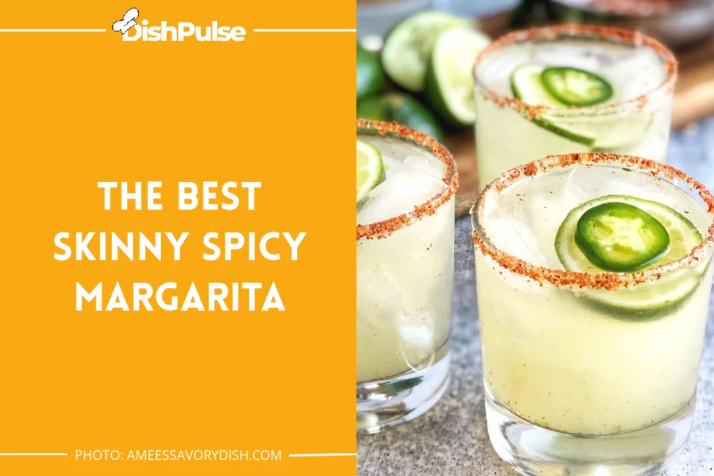 The Best Skinny Spicy Margarita