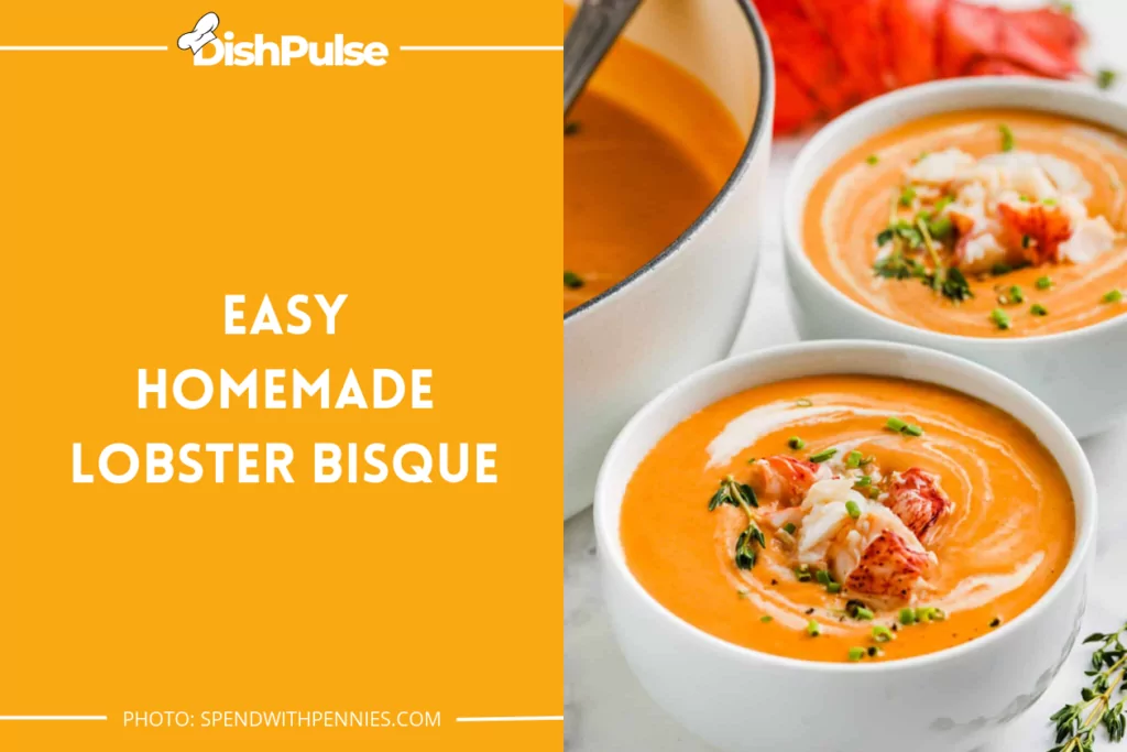 Easy Homemade Lobster Bisque