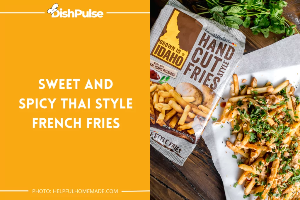 Sweet And Spicy Thai Style French Fries