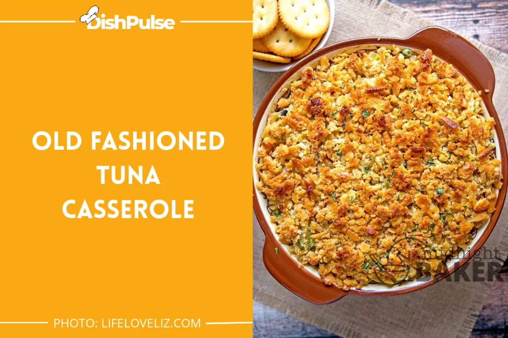 Old Fashioned Tuna Casserole