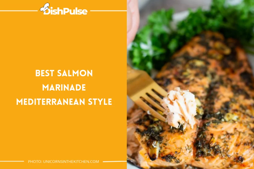 Best Salmon Marinade Mediterranean Style