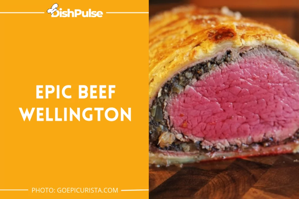 Epic Beef Wellington