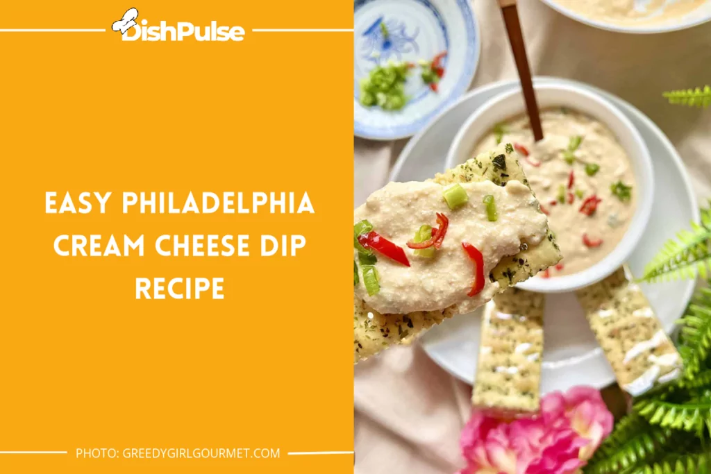 Easy Philadelphia Cream Cheese Dip Recipe