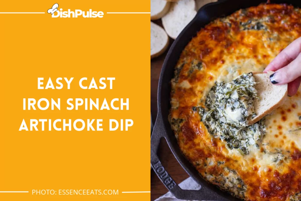 Easy Cast Iron Spinach Artichoke Dip