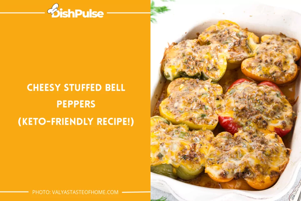 Cheesy Stuffed Bell Peppers (Keto-Friendly Recipe!)