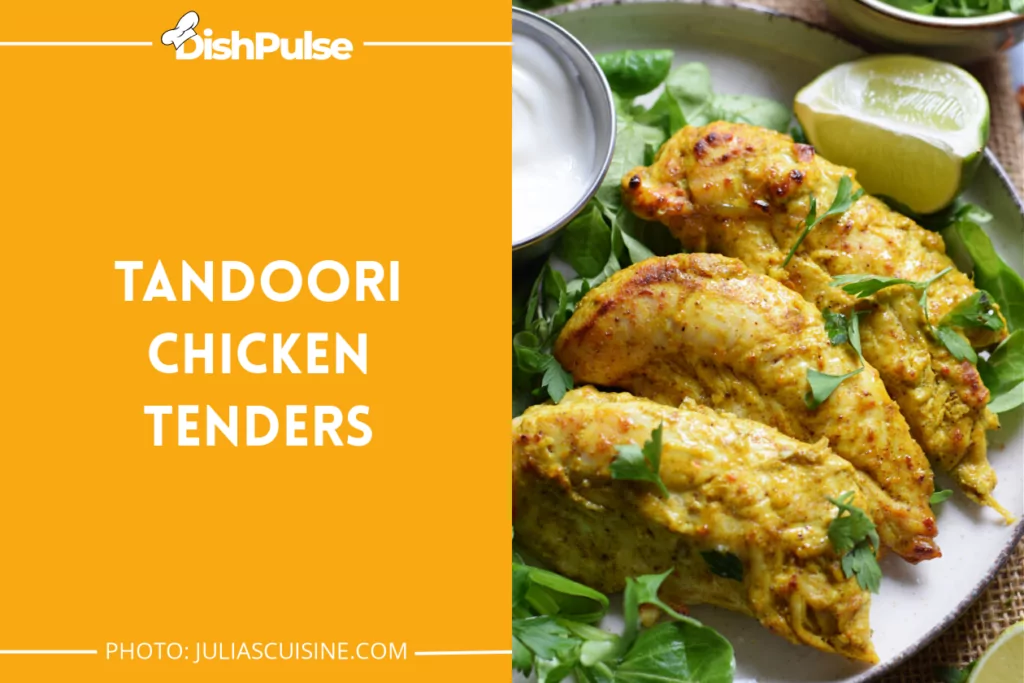 Tandoori Chicken Tenders