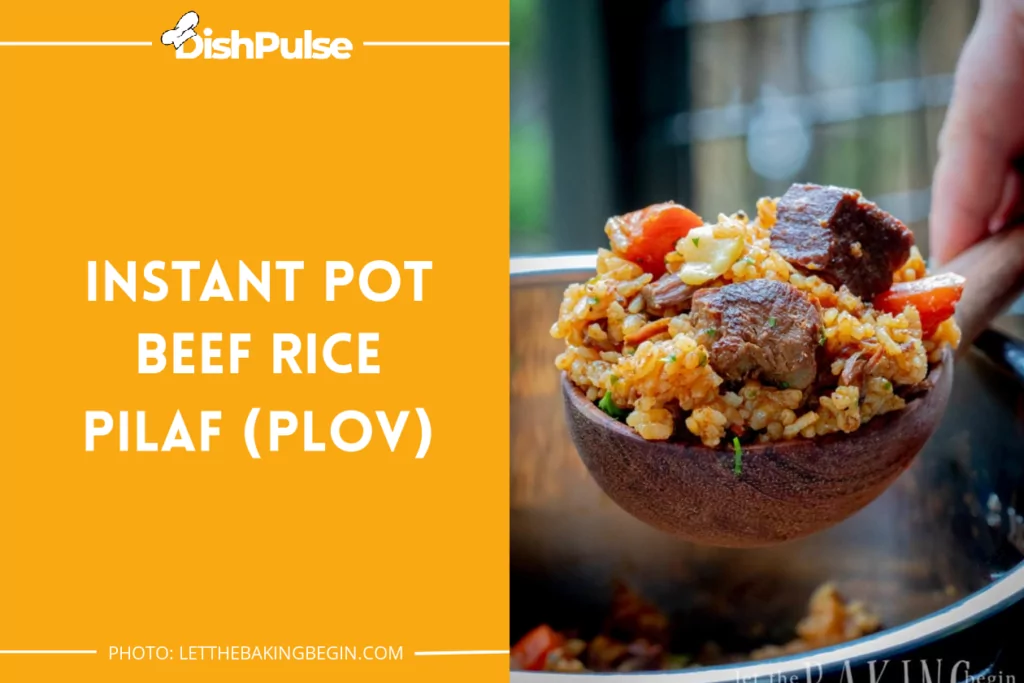 Instant Pot Beef Rice Pilaf (Plov)