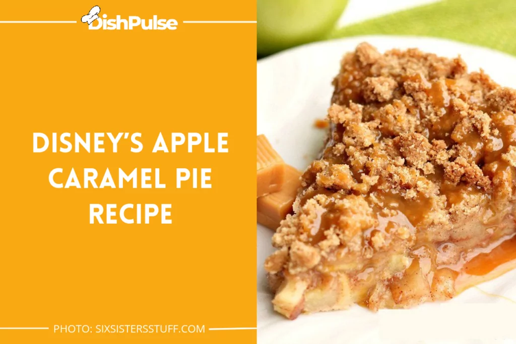 Disney’s Apple Caramel Pie Recipe