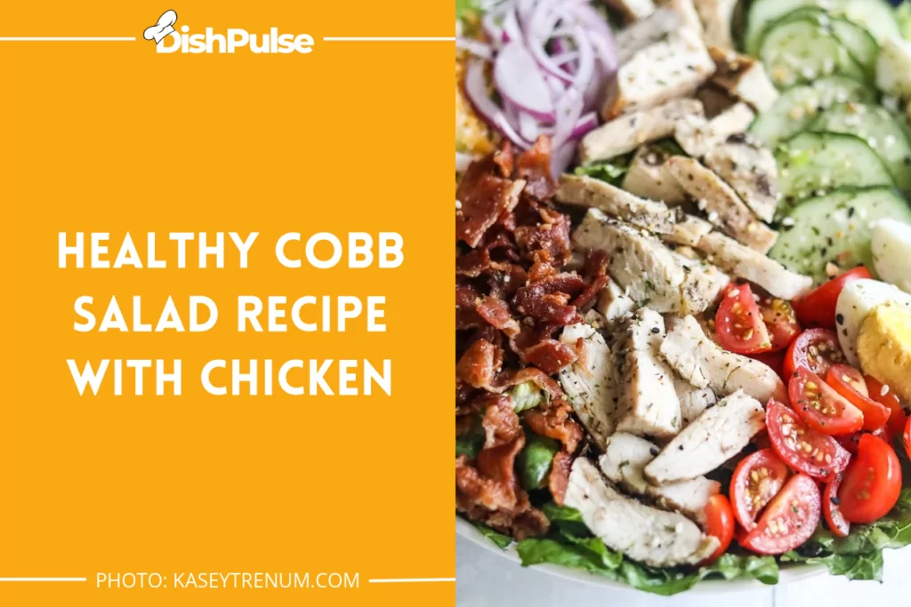 Healthy Cobb Salad Recipe with Chicken