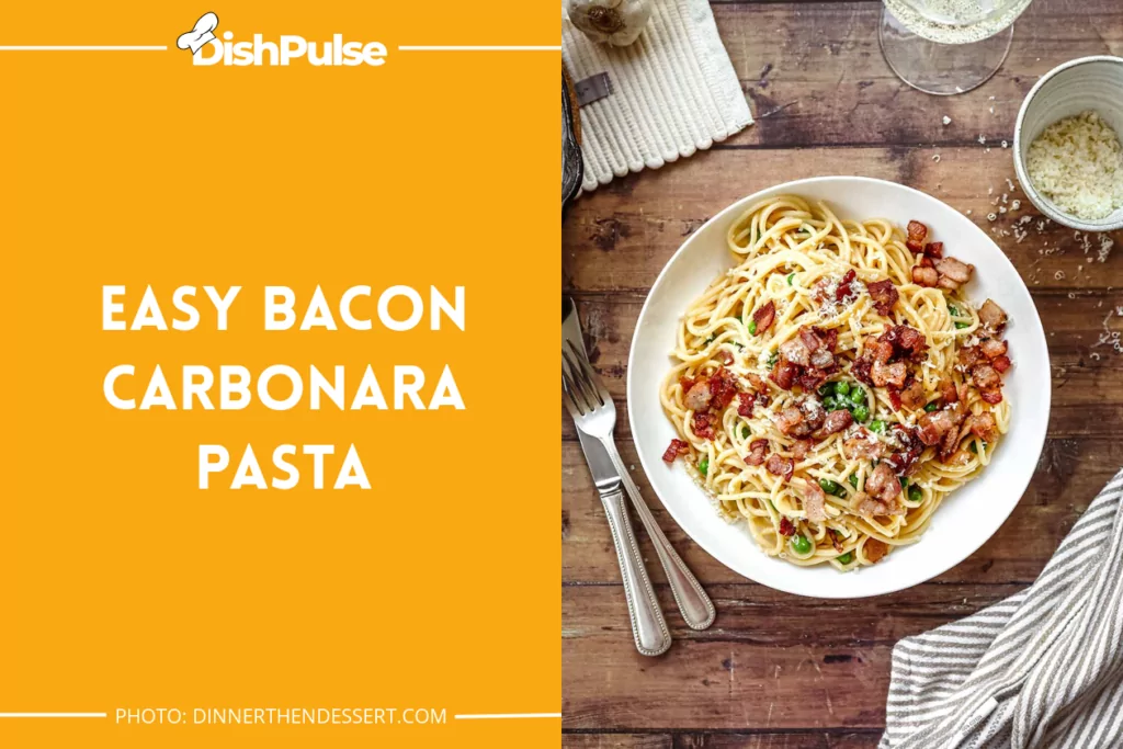 Easy Bacon Carbonara Pasta