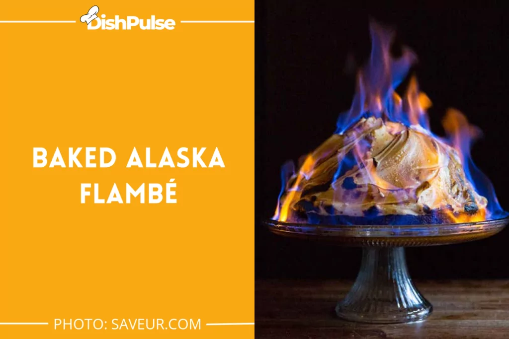 Baked Alaska Flambé