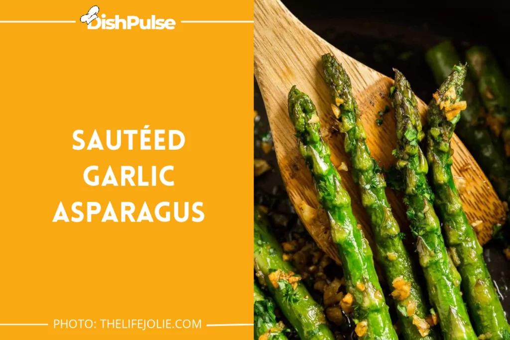 Sautéed Garlic Asparagus