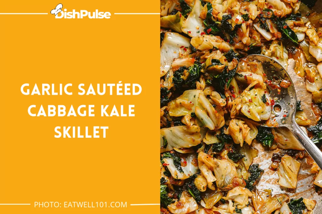 Garlic Sautéed Cabbage Kale Skillet