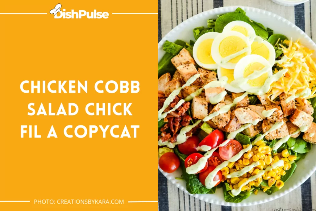 Chicken Cobb Salad Chick Fil A Copycat