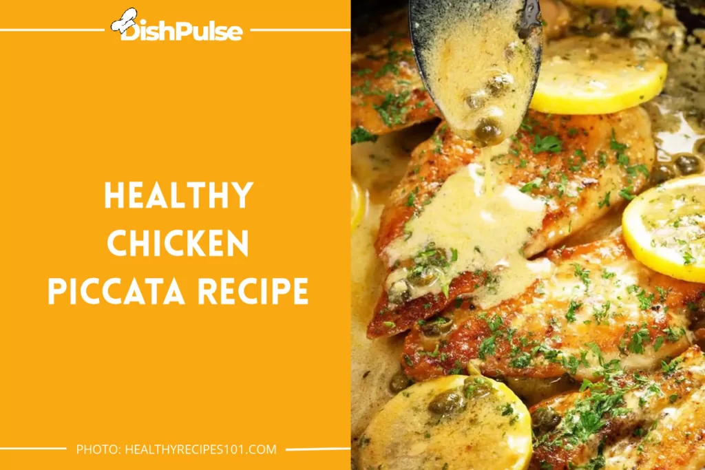 Healthy Chicken Piccata Recipe