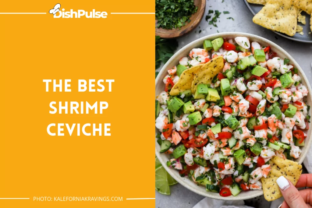 The Best Shrimp Ceviche