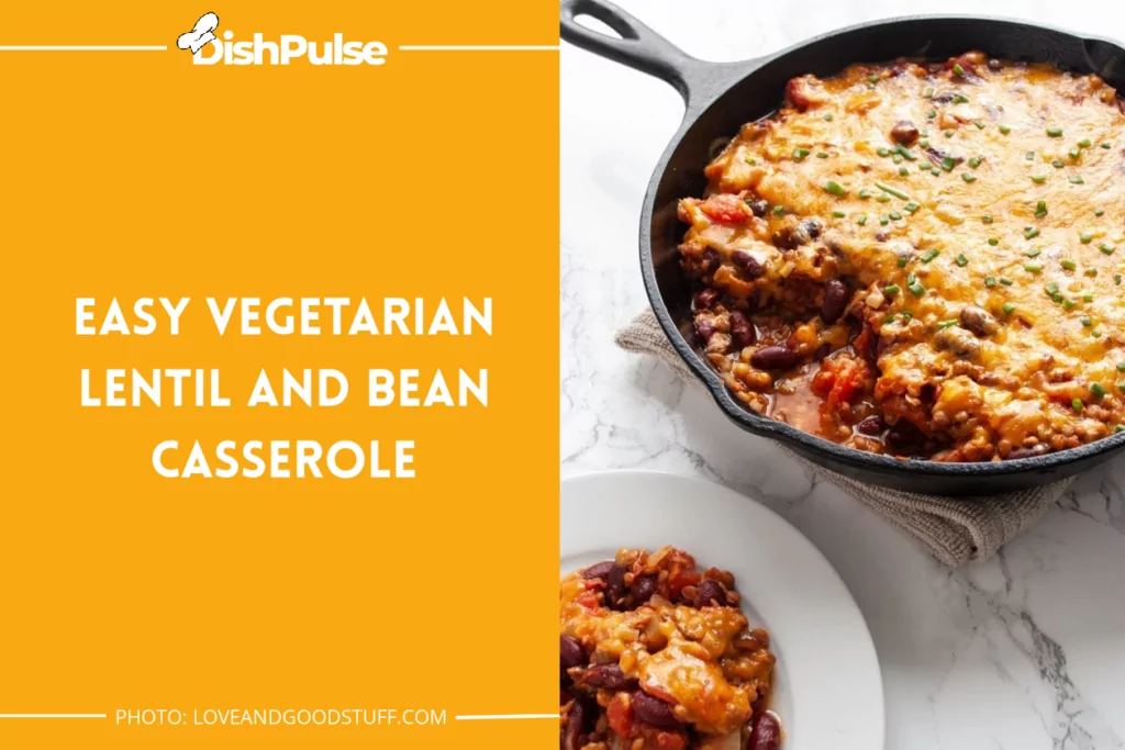 Easy Vegetarian Lentil and Bean Casserole