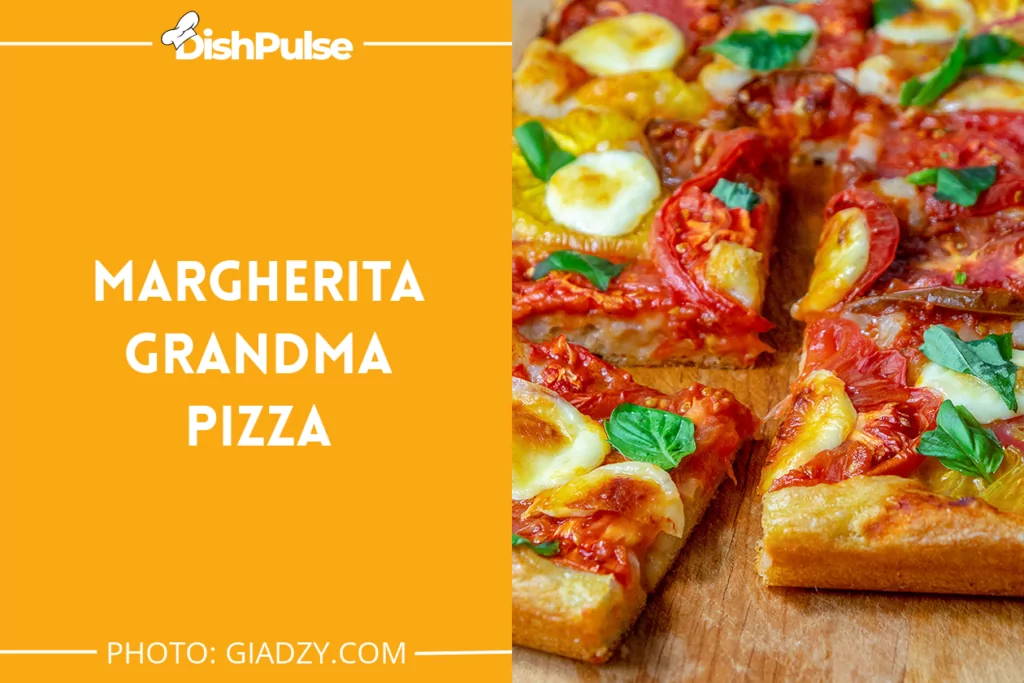 Margherita Grandma Pizza