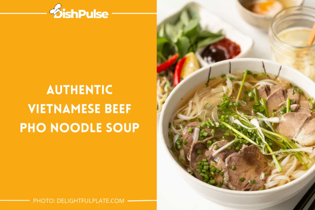 Authentic Vietnamese Beef Pho Noodle Soup