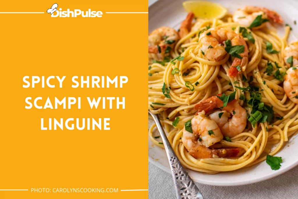 Spicy Shrimp Scampi With Linguine