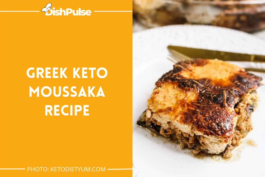 Greek Keto Moussaka Recipe