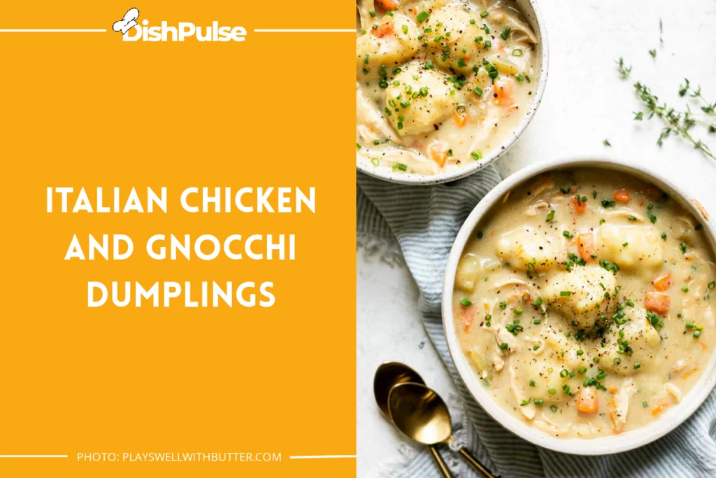 Italian Chicken and Gnocchi Dumplings