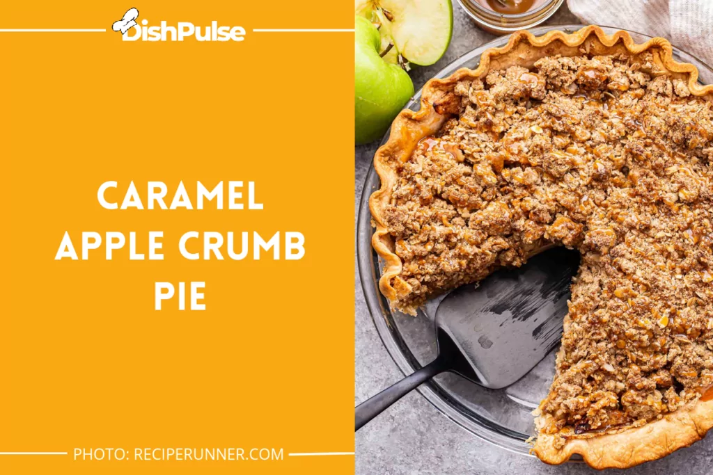 Caramel Apple Crumb Pie