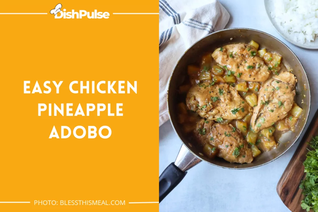 Easy Chicken Pineapple Adobo