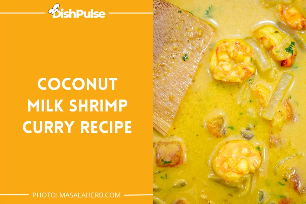 Coconut Milk Shrimp Curry Recipe