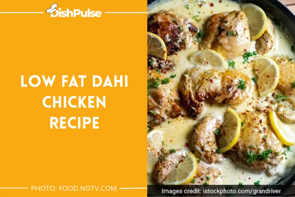Low Fat Dahi Chicken Recipe