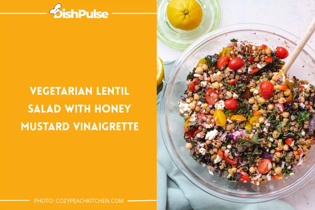 Vegetarian Lentil Salad with Honey Mustard Vinaigrette