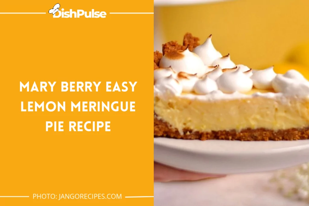 Mary Berry Easy Lemon Meringue Pie Recipe