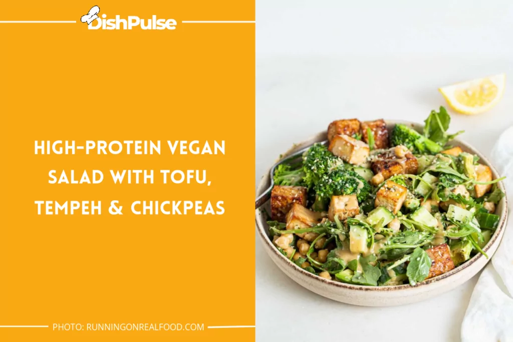 High-Protein Vegan Salad With Tofu, Tempeh & Chickpeas