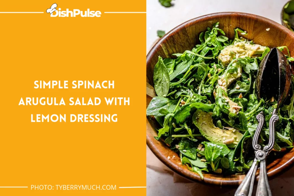 Simple Spinach Arugula Salad with Lemon Dressing