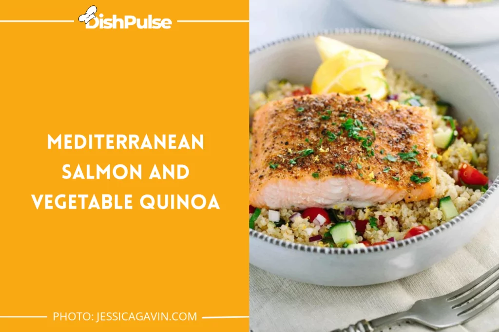 Mediterranean Salmon and Vegetable Quinoa