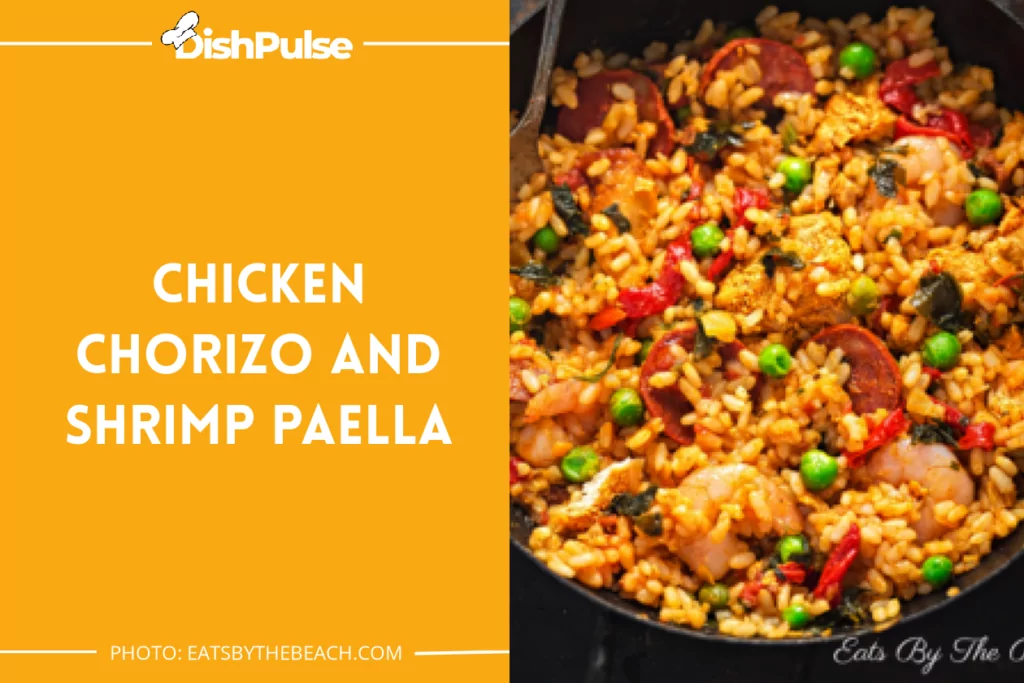 Chicken Chorizo And Shrimp Paella
