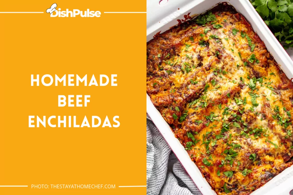 Homemade Beef Enchiladas