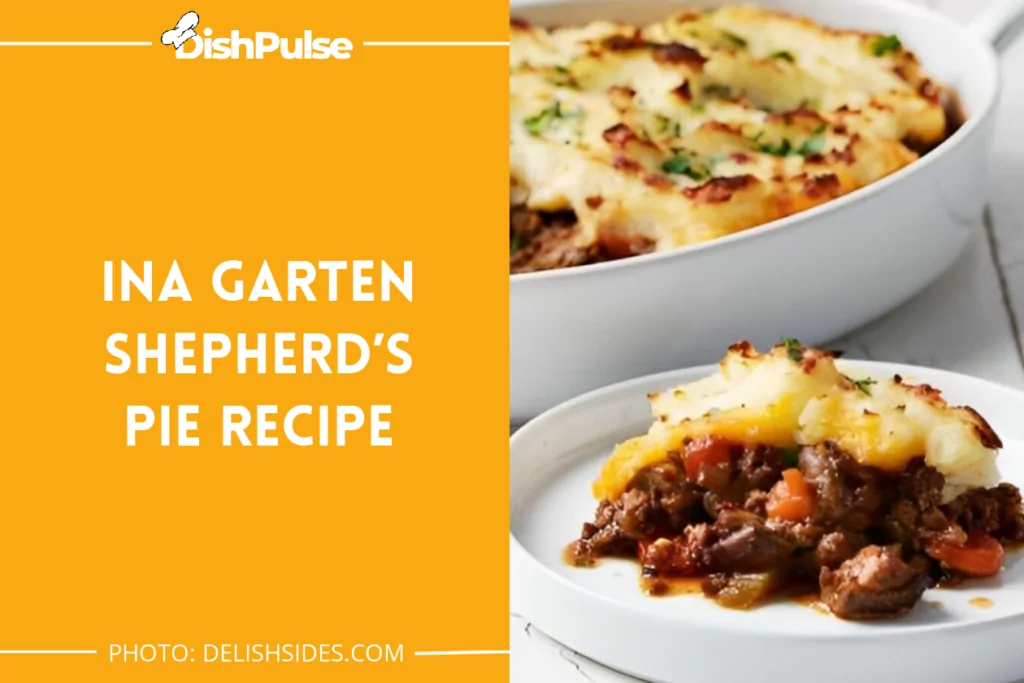 Ina Garten Shepherd’s Pie Recipe