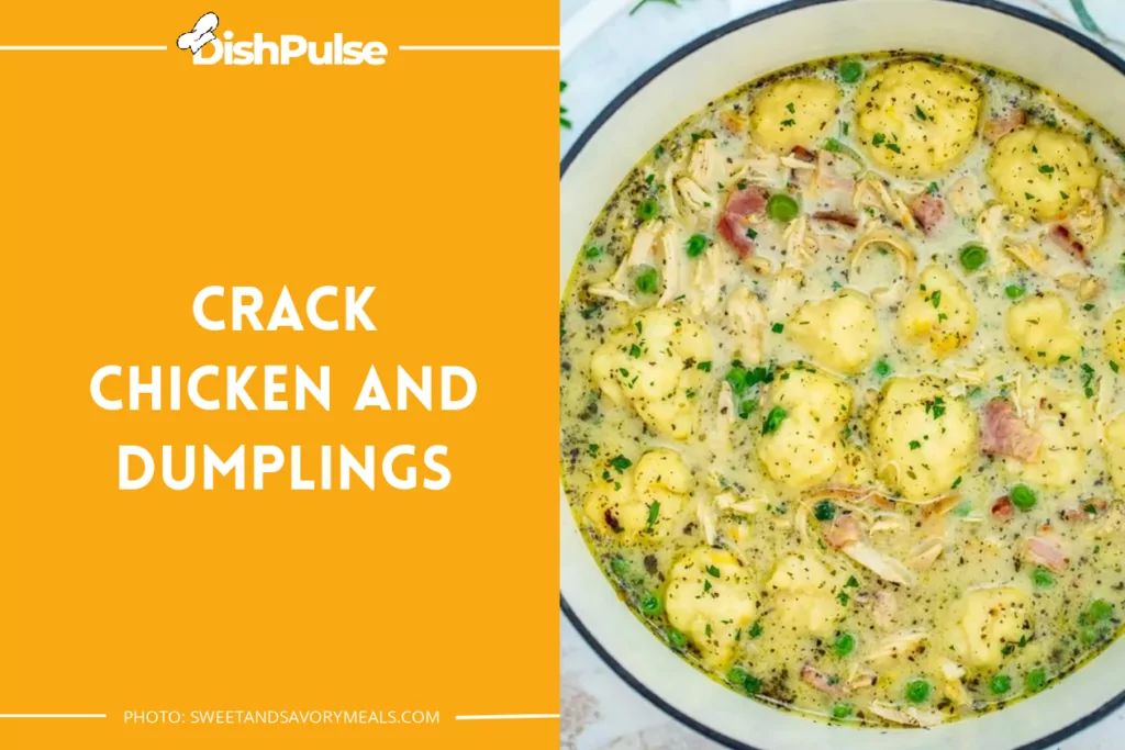 Crack Chicken And Dumplings