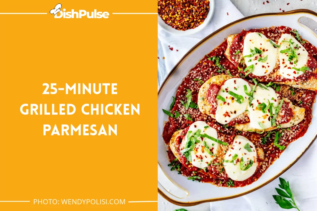 25-Minute Grilled Chicken Parmesan