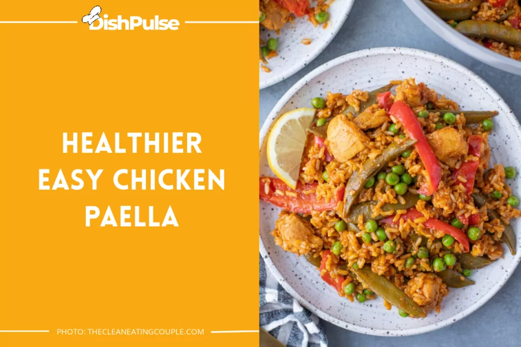 Healthier Easy Chicken Paella