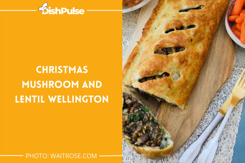 Christmas mushroom and lentil wellington