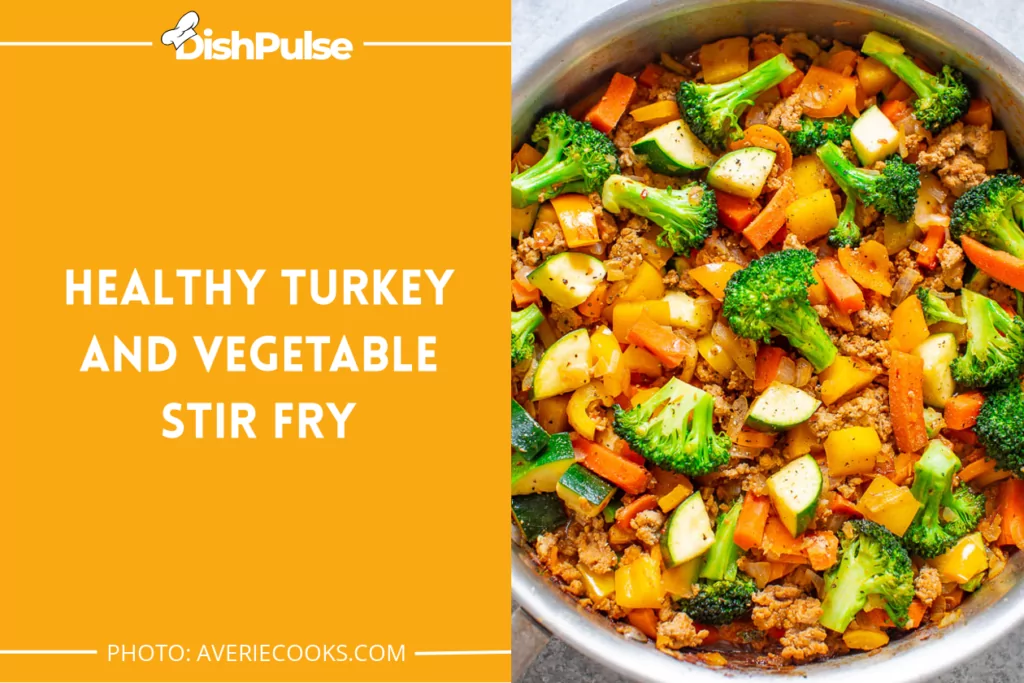 Healthy Turkey And Vegetable Stir Fry