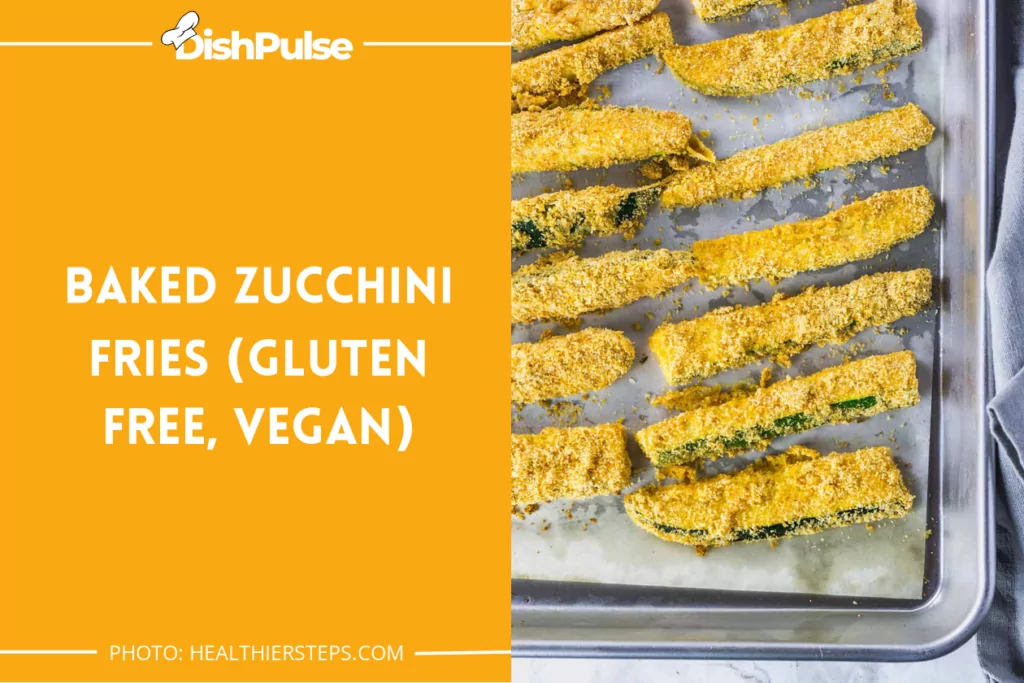 Baked Zucchini Fries (Gluten Free, Vegan)