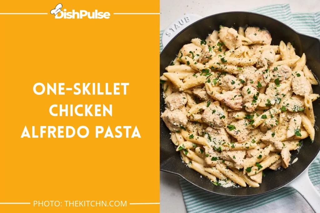 One-Skillet Chicken Alfredo Pasta