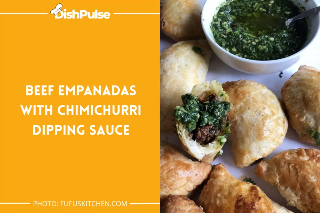 Beef Empanadas with Chimichurri Dipping Sauce