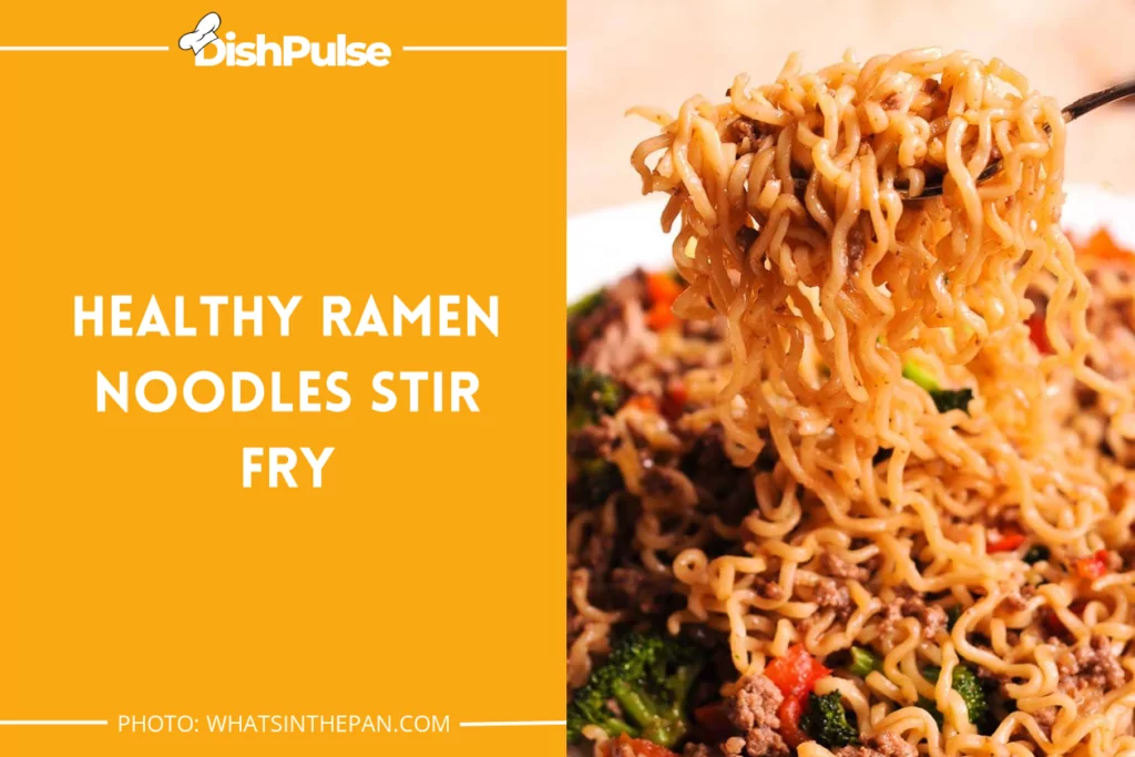 Healthy Ramen Noodles Stir Fry