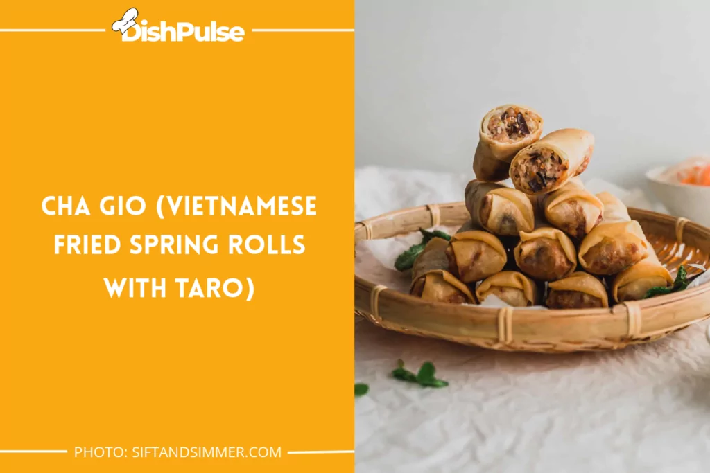 Cha Gio (Vietnamese Fried Spring Rolls with Taro)