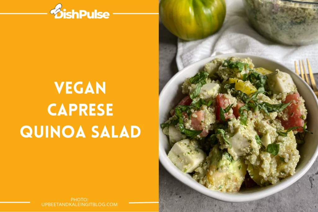 Vegan Caprese Quinoa Salad