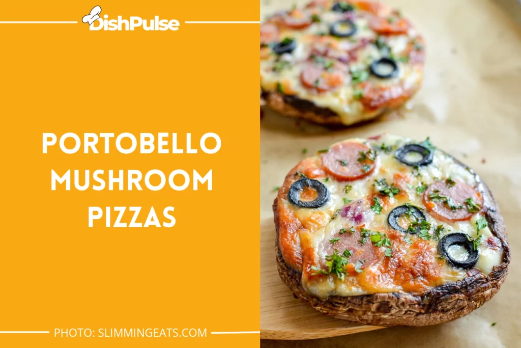 Portobello Mushroom Pizzas